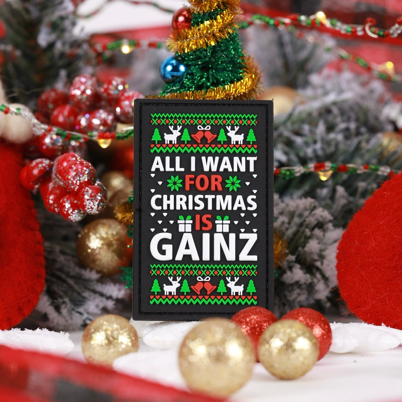 All I Want For Christmas Is Gainz Merry Christmas Patch