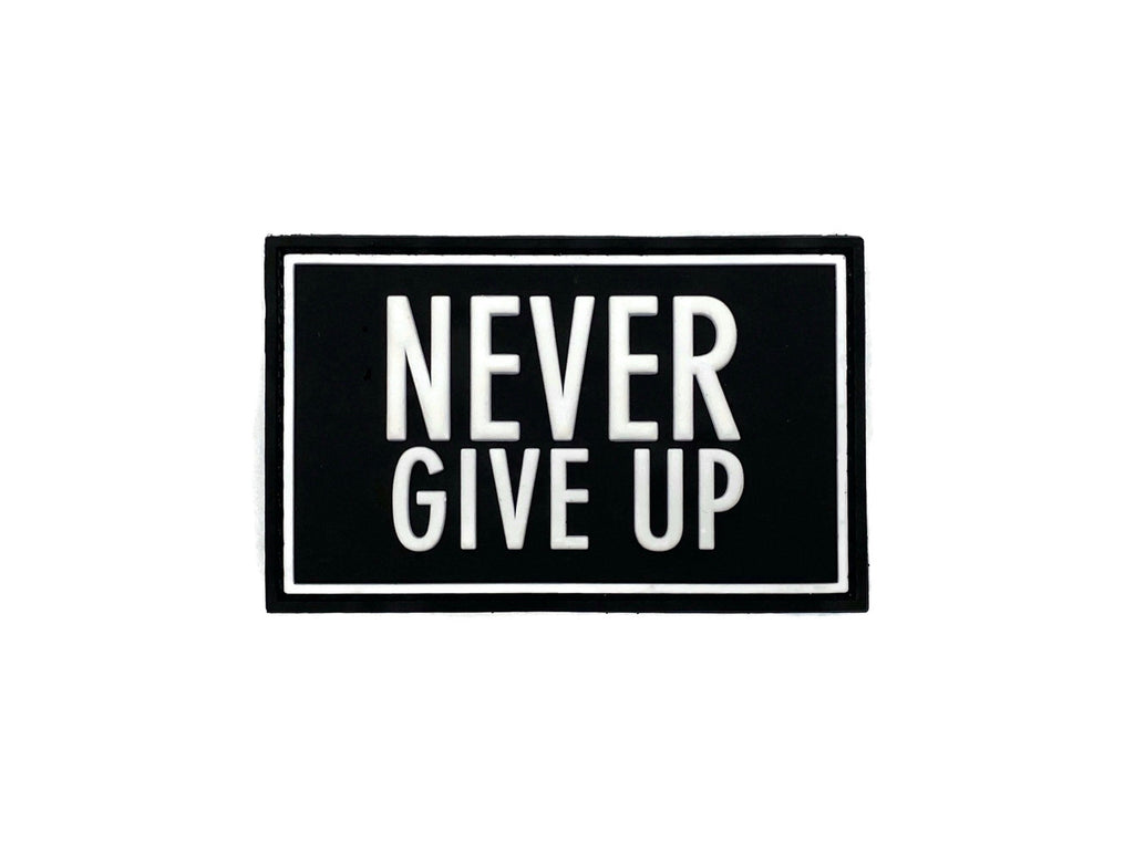 Never Give UP