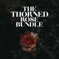 The Thorned Rose Bundle