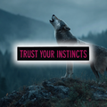 Trust Your Instincts Pink
